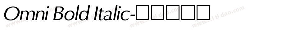 Omni Bold Italic字体转换